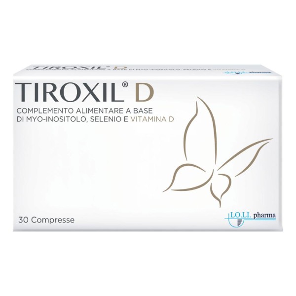 TIROXIL D 30 Cpr TIROXIL D 30 Cpr